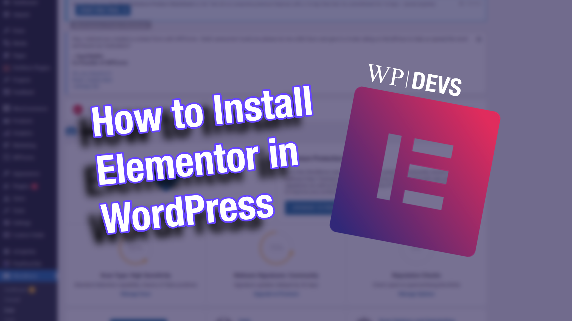 Read more about the article How to Install Elementor in WordPress